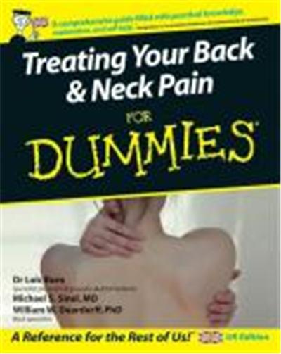 Treating Your Back and Neck Pain For Dummies