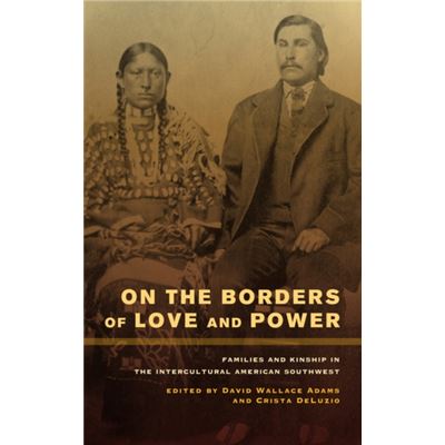 On The Borders Of Love & Power