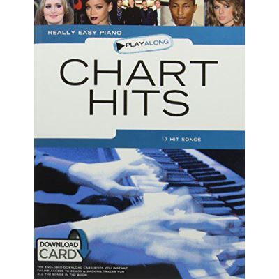 Really Easy Piano Playalong: Chart Hits - [Version Originale]
