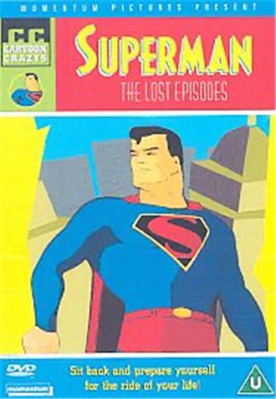Cartoon Crazys - Superman - The Lost Episodes , (Animated)
