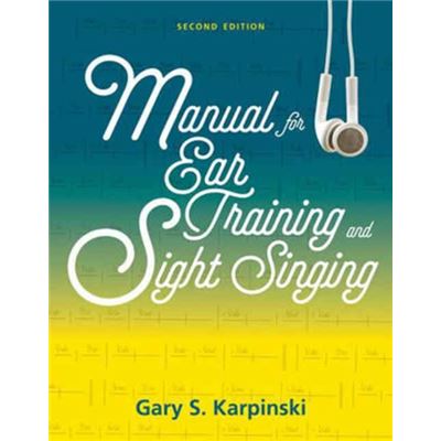 Manual For Ear Training And Sight Singi