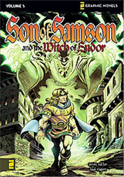 Son of Samson and the Witch of Endor, Z Graphic Novels / Son of Samson