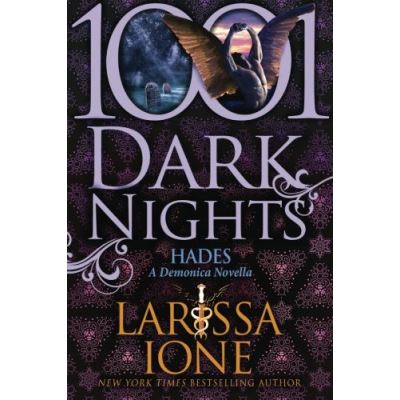 Hades: A Demonica Novella (1001 Dark Nights)