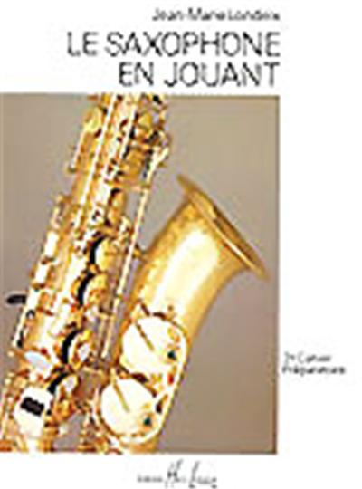SAXOPHONE EN JOUANT VOL 2