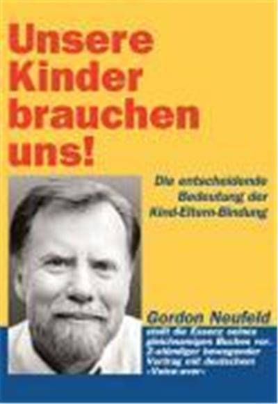Unsere Kinder brauchen uns!