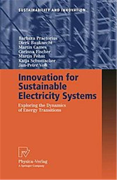 Innovation for Sustainable Electricity Systems, Sustainability And Innovation