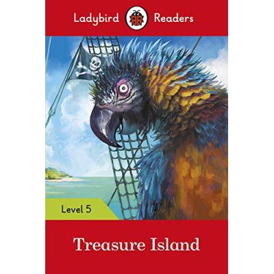 Ladybird Readers Level 5 Treasure Island - [Version Originale]