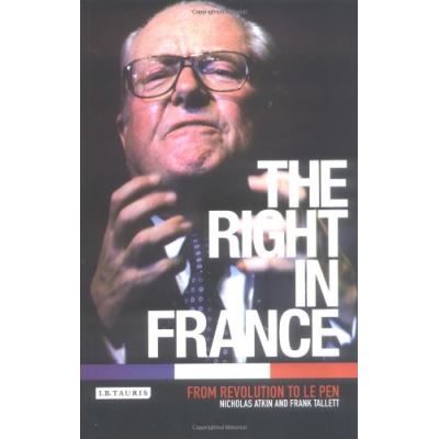 The Right in France,  International Library of Historical Studies 15