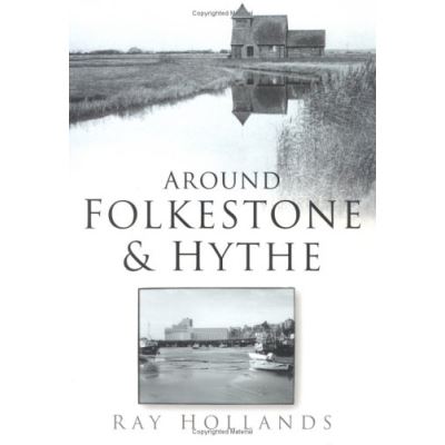 Around Folkestone and Hythe