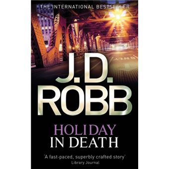 Holiday In Death: 7 (Paperback) - 1