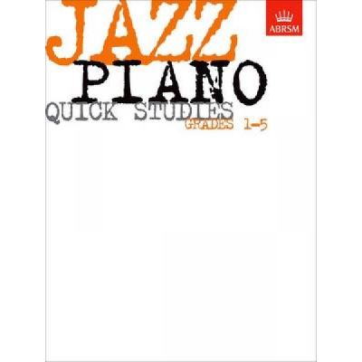Associated Board Of The Royal Schools Of Music Jazz Piano Quick Studies, Grades 1-5 - [Version Originale]