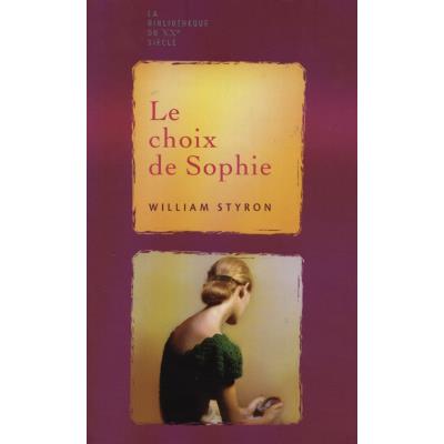 Le choix de Sophie : William Styron - 2070393453 - Livres de poche