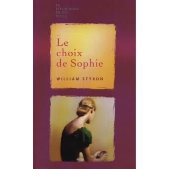 Le choix de Sophie (Tome II) William Styron - les Prix d'Occasion ou Neuf
