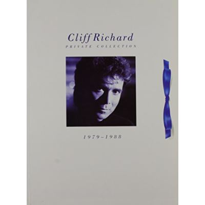 Cliff Richard - Private Collection: The Best of Cliff Richard Songs, 1979-1988 (Piano Vocal Guitar)
