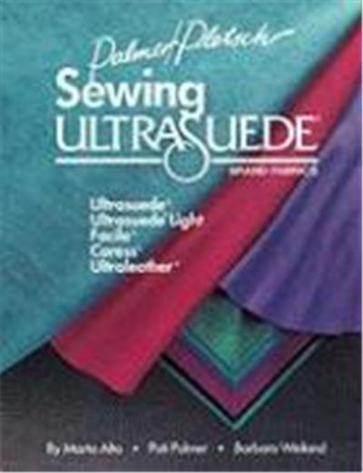 Sewing Ultrasuede Brand Fabrics