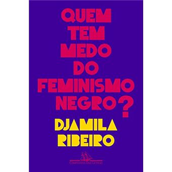 Quem Tem Medo Do Feminismo Negro? - 1