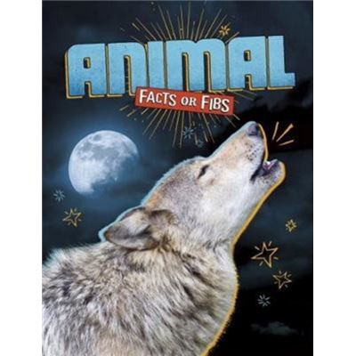 Animal Facts Or Fibs