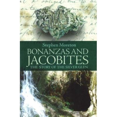 Bonanzas and Jacobites