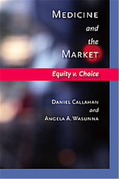 Medicine And the Market