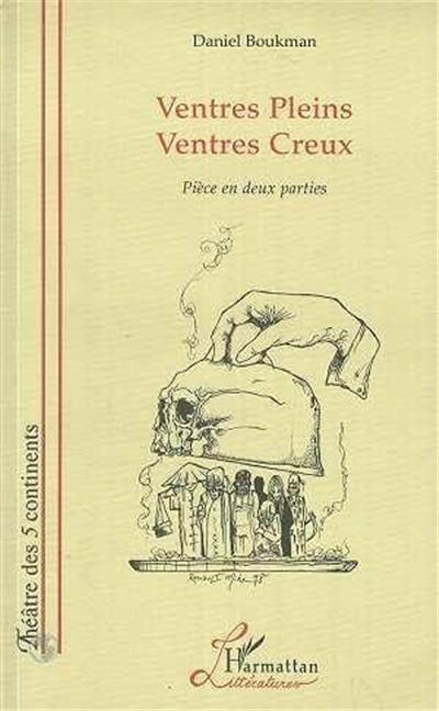 ventres pleins, ventres creux