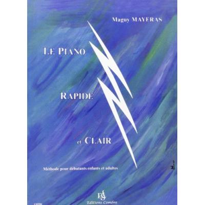 Le Piano Rapide Et Clair