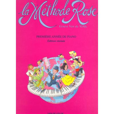 Méthodes et pédagogie VAN DE VELDE VAN DE VELDE ERNEST - MÉTHODE ROSE 1ÈRE ANNÉE (EDITION REVISEE 2005) - PIANO Piano