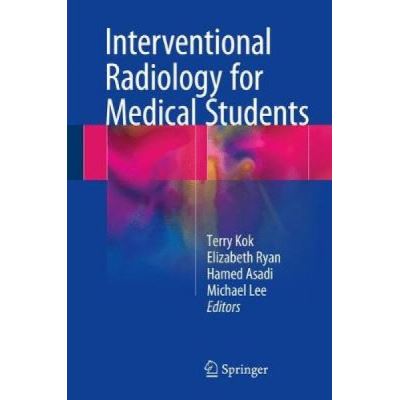 Interventional Radiology for Medical Students - [Version Originale]