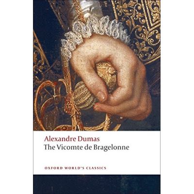 The Vicomte De Bragelonne, Oxford World's Classics Series