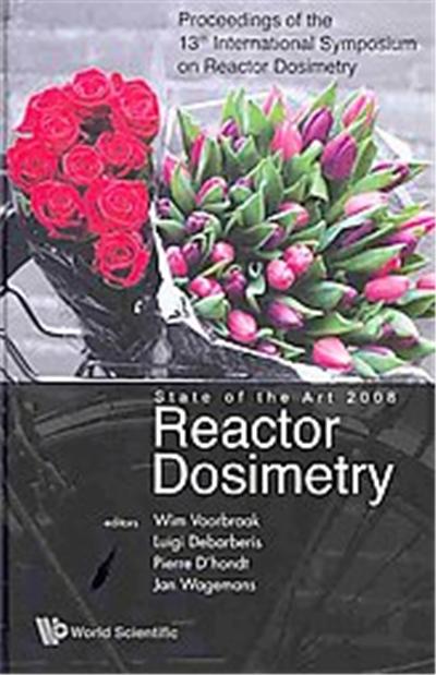 State of the Art 2008 Reactor Dosimetry
