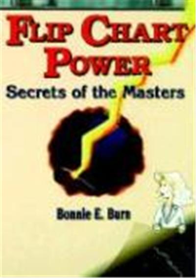 Flip Chart Power: Secrets of the Masters