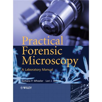 Practical Forensic Microscopy Laboratory