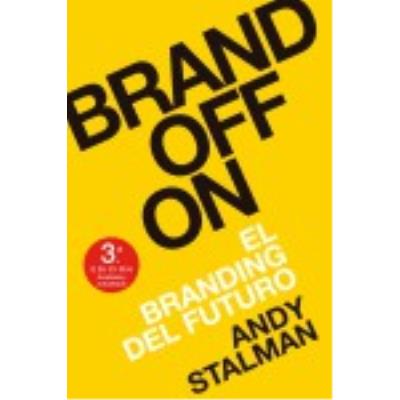 Brandoffon: El Branding Del Futuro - Stalman, Andy