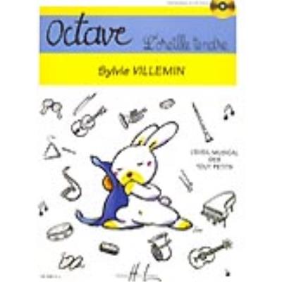 Méthodes et pédagogie LEMOINE VILLEMIN SYLVIE - OCTAVE - L'OREILLE TENDRE + CD Eveil musical