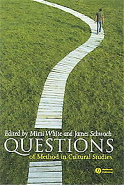 The Question of Method in Cultural Studies