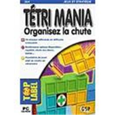 Tétri Mania : Organisez La Chute