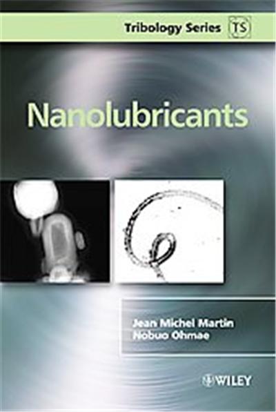 Nanolubricants, Tribology Series