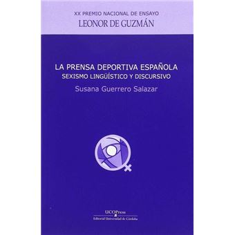 La Prensa Deportiva Española: Sexismo Lingüístico Y Discursivo - 1