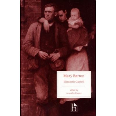 Mary Barton, Broadview Literary Texts Series
