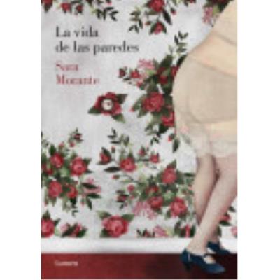 La Vida De Las Paredes - Morante, Sara