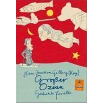 Grosser Ozean, Gedichte Fur Alle - 1