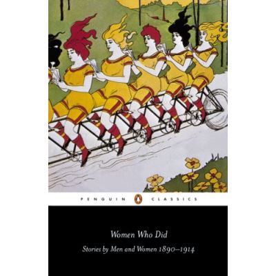 Women Who Did, Penguin Classics Series