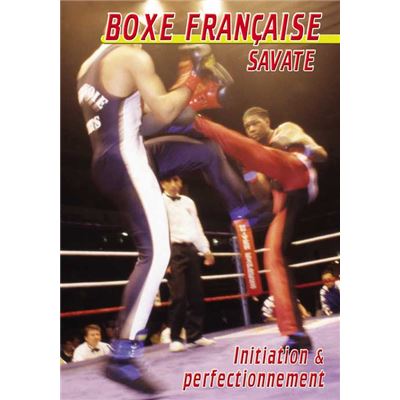 Boxe française savate : Initiation & perfectionnement - Boxe sport de combat - Sport Loisirs