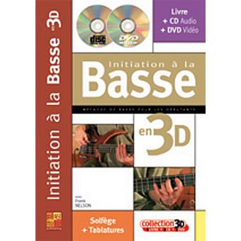 Méthodes et pédagogie PLAY MUSIC PUBLISHING NELSON FRANCK - INITIATION A LA  BASSE EN 3D CD + DVD Guitare basse - broché - Achat Livre