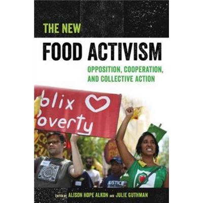 New Food Activism The