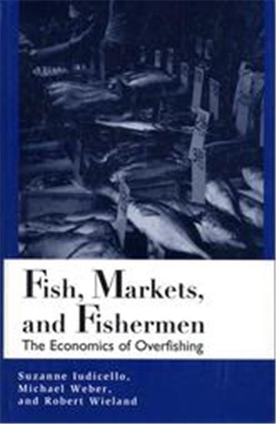 Fish, Markets, and Fishermen