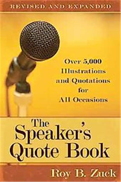 The Speaker's Quote Book