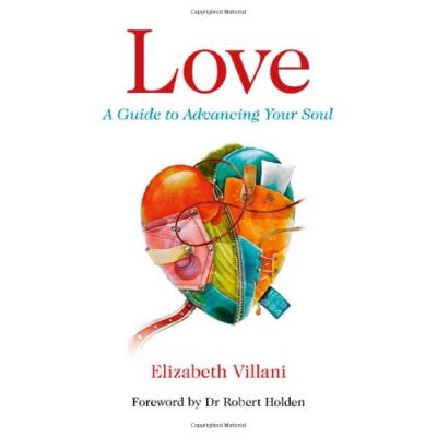 Love: A Guide to Advancing Your Soul