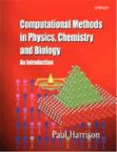 Computational Methods in Physics, Chemistry and Mathematical Biology: An Introduction