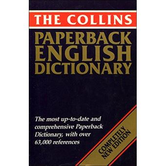 The Collins Paperback English Dictionary - [Version Originale] Unknown ...