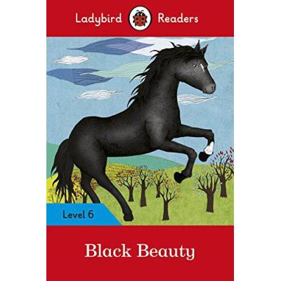 Ladybird Readers Level 6 Black Beauty - [Version Originale]